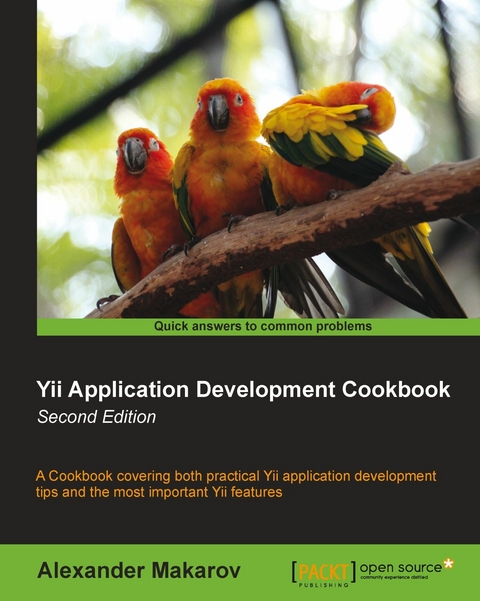 Yii Application Development Cookbook -Second Edition -  Makarov Alexander Makarov