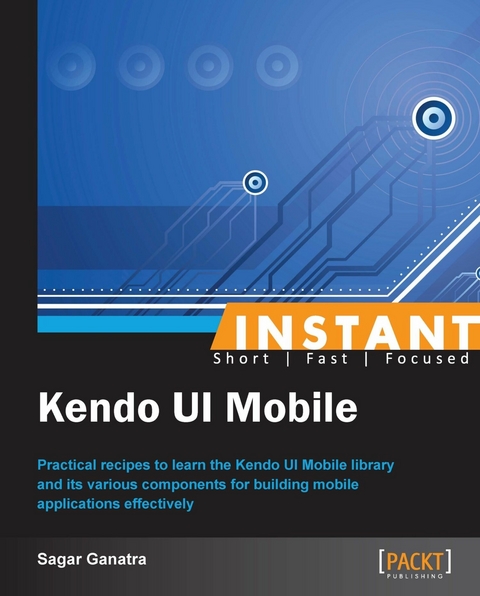 Instant Kendo UI Mobile -  Ganatra Sagar Ganatra