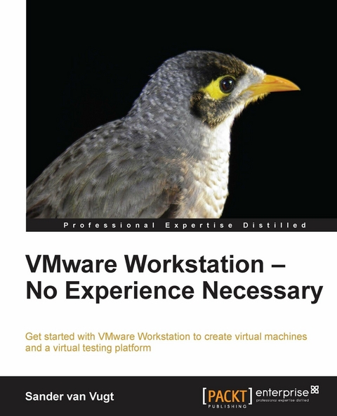 VMware Workstation - No Experience Necessary -  Vugt Sander van Vugt