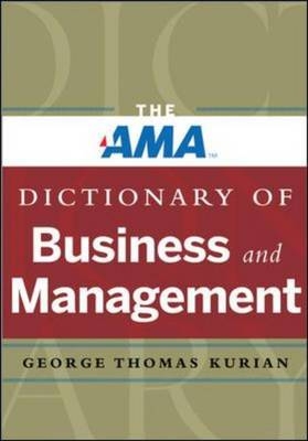 AMA Dictionary of Business and Management -  George Kurian