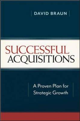 Successful Acquisitions -  David Braun