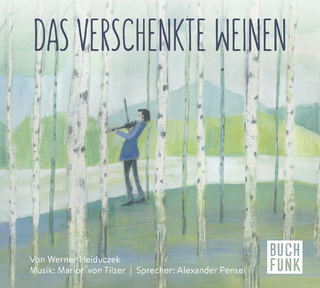 Das verschenkte Weinen