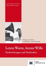 Letzte Worte, letzter Wille - 
