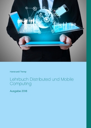 Lehrbuch Distributed und Mobile Computing