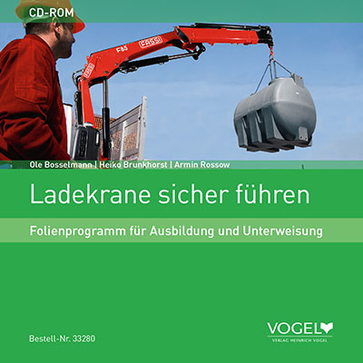 Ladekrane sicher führen - Ole Bosselmann, Heiko Brunkhorst, Armin Rossow