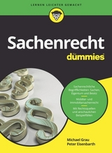 Sachenrecht f&uuml;r Dummies - Peter Eisenbarth, Michael Grau