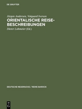 Orientalische Reise-Beschreibungen - J&uuml;rgen Andersen, Volquard Iversen