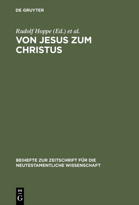 Von Jesus zum Christus - 