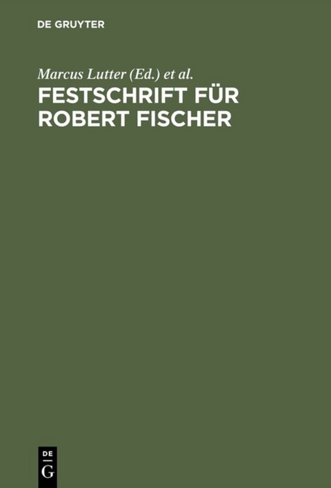 Festschrift f&uuml;r Robert Fischer - 
