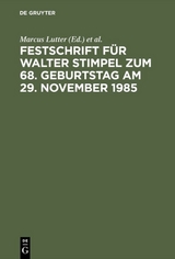 Festschrift f&uuml;r Walter Stimpel zum 68. Geburtstag am 29. November 1985 - 