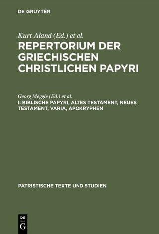 Repertorium der griechischen christlichen Papyri / Biblische Papyri, Altes Testament, Neues Testament, Varia, Apokryphen