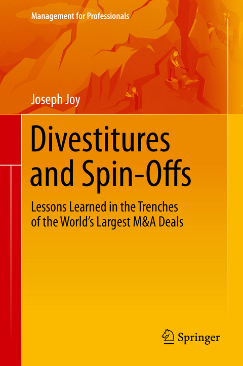 Divestitures and Spin-Offs - Joseph Joy