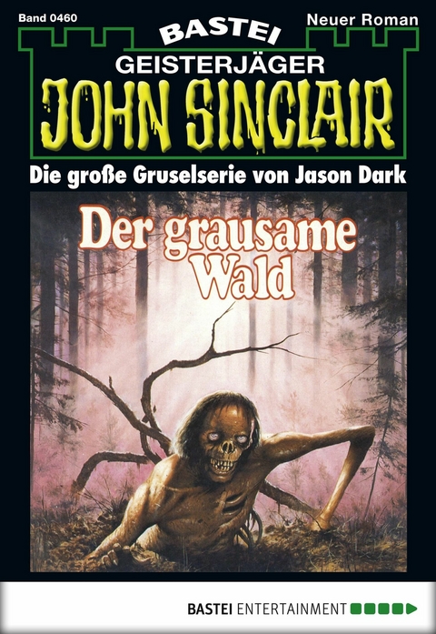 John Sinclair 460 - Jason Dark