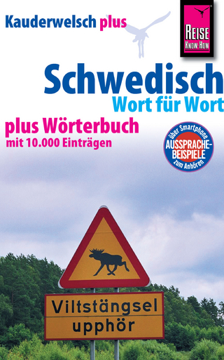 Reise Know-How Sprachführer Schwedisch - Wort für Wort plus Wörterbuch: Kauderwelsch Band 28+