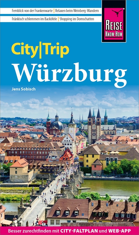 Reise Know-How CityTrip W&uuml;rzburg - Jens Sobisch