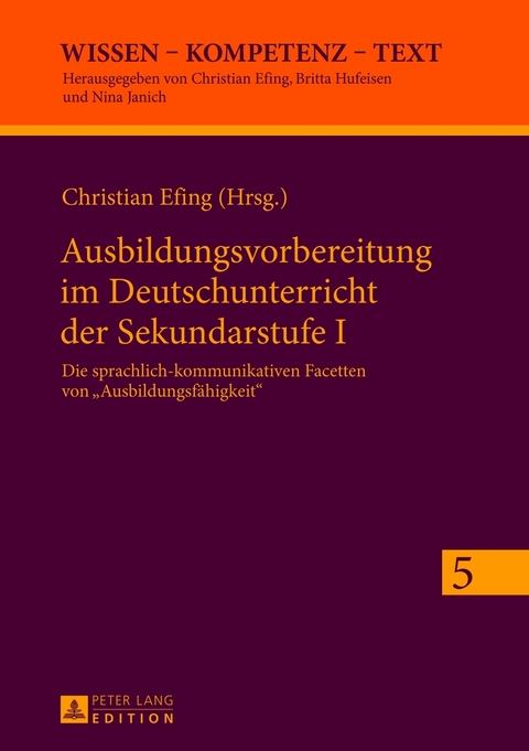 Ausbildungsvorbereitung im Deutschunterricht der Sekundarstufe I - 