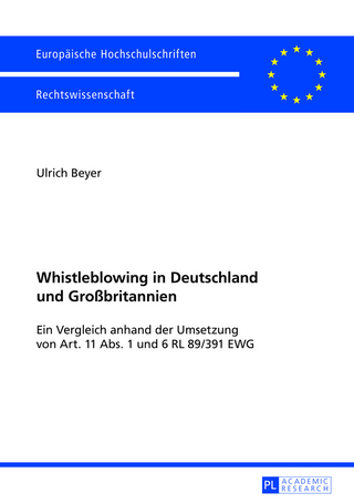 Whistleblowing in Deutschland und Großbritannien