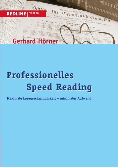 Professionelles Speed Reading - Gerhard H&ouml;rner