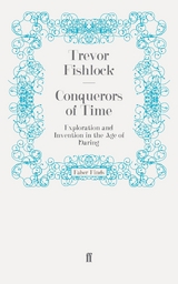 Conquerors of Time -  Trevor Fishlock