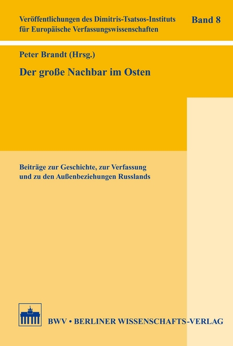 Der gro&szlig;e Nachbar im Osten - 
