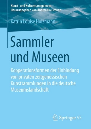 Sammler und Museen