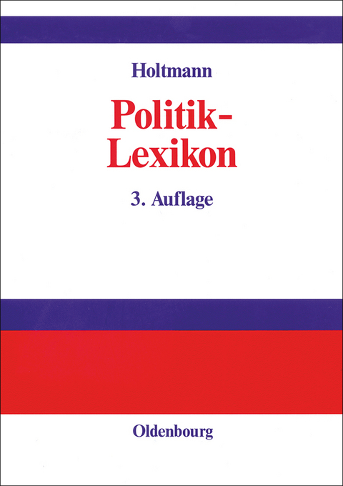 Politik-Lexikon - 