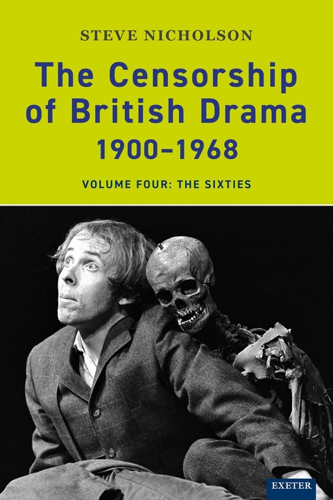 Censorship of British Drama 1900-1968 Volume 4 -  Steve Nicholson