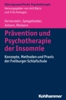 Pr&auml;vention und Psychotherapie der Insomnie - Elisabeth Hertenstein, Anna Johann, Dieter Riemann