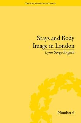 Stays and Body Image in London