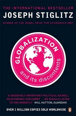 Globalization and Its Discontents -  Joseph Stiglitz