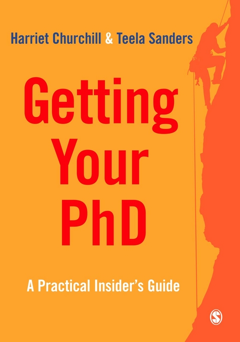 Getting Your PhD - Harriet Churchill, Teela Sanders