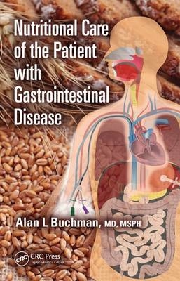 Nutritional Care of the Patient with Gastrointestinal Disease