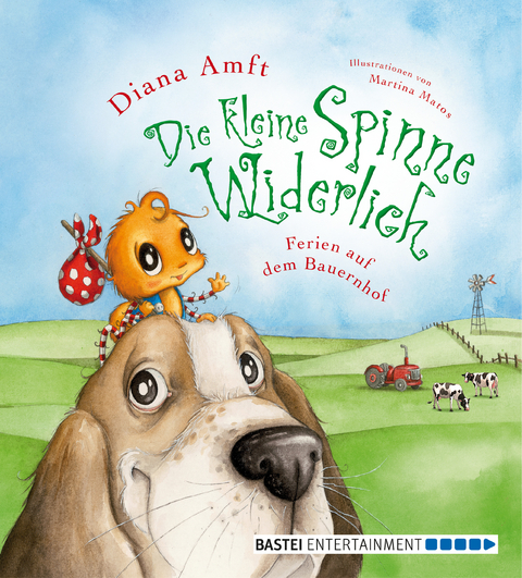 Die kleine Spinne Widerlich - Ferien auf dem Bauernhof - Diana Amft