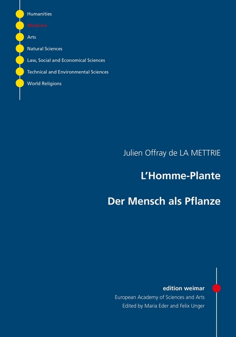 L'Homme-Plante &ndash; Der Mensch als Pflanze - Julien Offray de la Mettrie