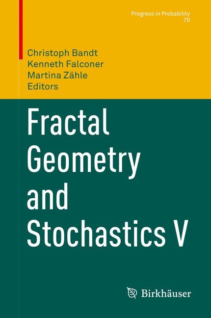Fractal Geometry and Stochastics V - 