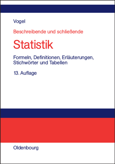 Beschreibende und schließende Statistik - Friedrich Vogel