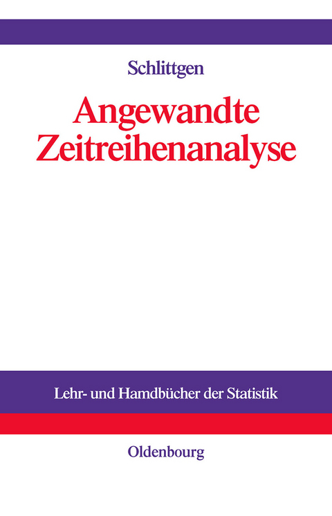 Angewandte Zeitreihenanalyse - Rainer Schlittgen