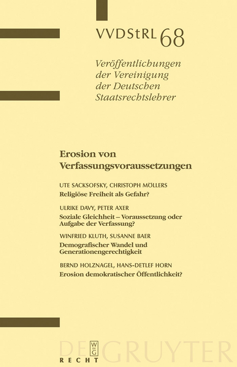 Erosion von Verfassungsvoraussetzungen -  Ute Sacksofsky,  Christoph M&ouml;llers,  Ulrike Davy,  Peter Axer,  Et Al.