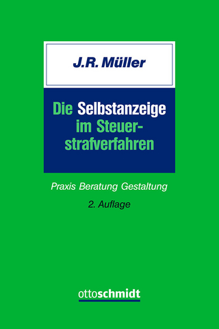 Die Selbstanzeige im Steuerstrafverfahren