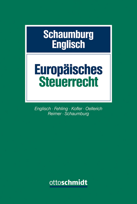 Europ&auml;isches Steuerrecht - 