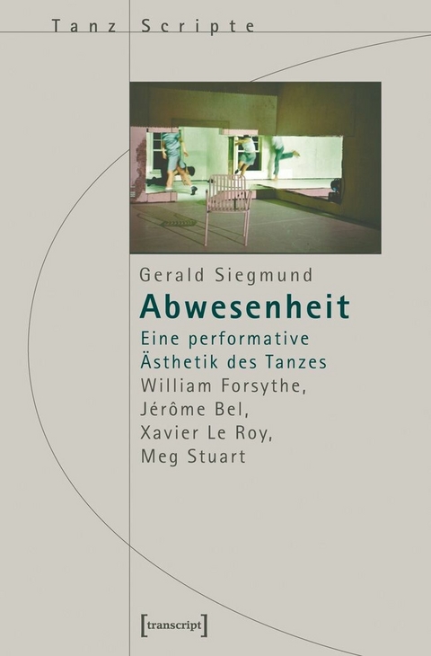 Abwesenheit -  Gerald Siegmund