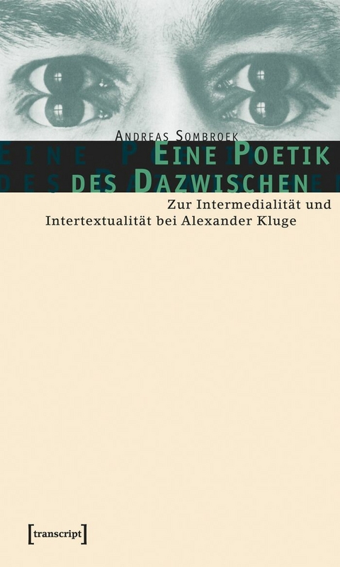 Eine Poetik des Dazwischen -  Andreas Sombroek