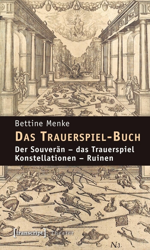 Das Trauerspiel-Buch -  Bettine Menke