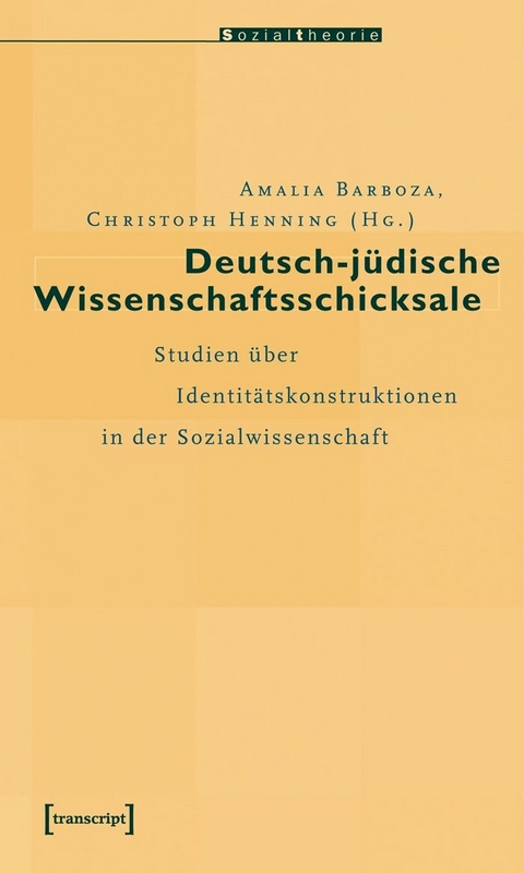 Deutsch-j&uuml;dische Wissenschaftsschicksale - 