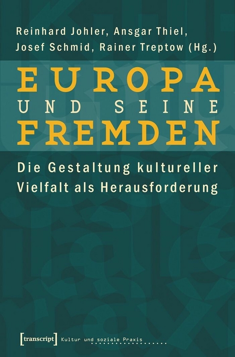 Europa und seine Fremden - 