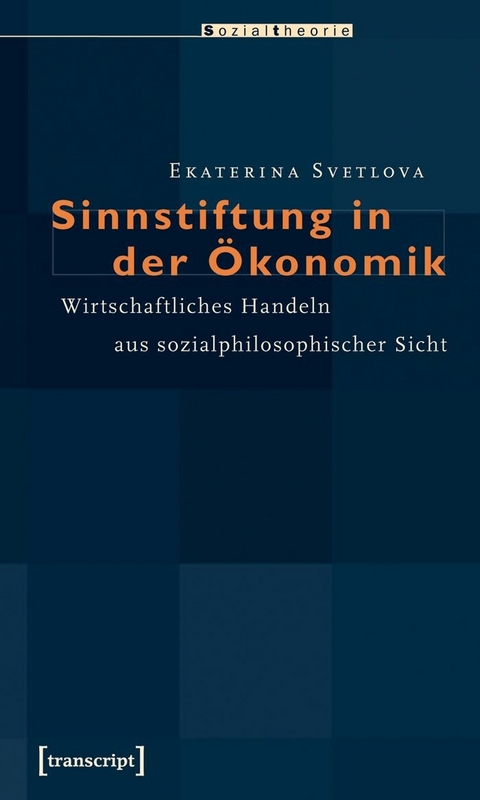 Sinnstiftung in der &Ouml;konomik -  Ekaterina Svetlova