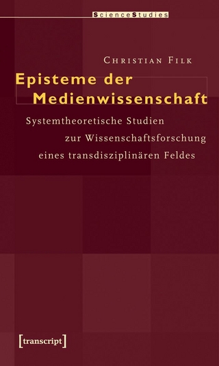 Episteme der Medienwissenschaft