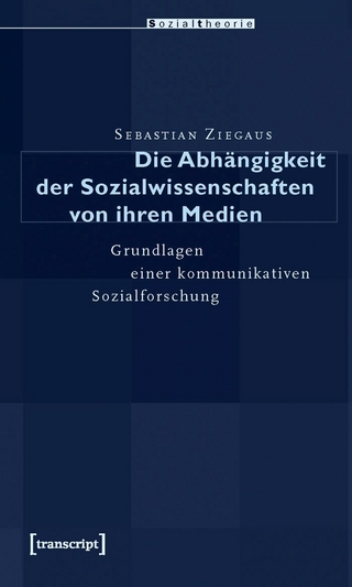 Die Abhängigkeit der Sozialwissenschaften von ihren Medien