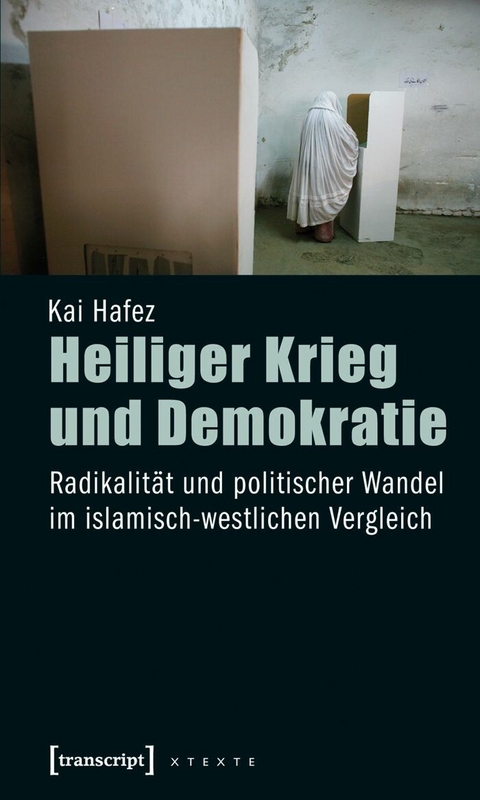Heiliger Krieg und Demokratie -  Kai Hafez
