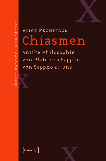 Chiasmen -  Alice Pechriggl